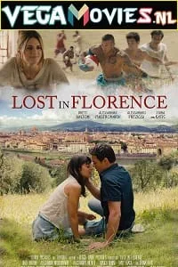 Lost in Florence (2017) Dual Audio [Hindi-English] WeB-DL 480p - 720p - 1080p