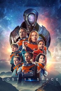 Lost in Space (Season 1 – 3) Dual Audio {Hindi-English} Netflix Series 480p 720p & 1080p WEB-DL