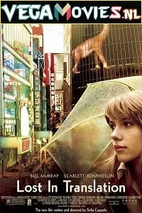 Lost in Translation (2003) Dual Audio {Hindi-English} 480p - 720p - 1080p