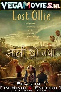 Lost Ollie (Season 1) Dual Audio [Hindi + English] Complete Netflix Series 480p - 720p - 1080p WEB-DL