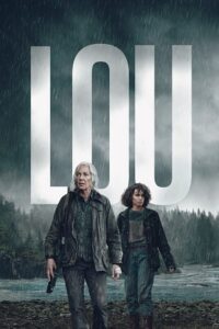 Lou – Netflix Original (2022) Dual Audio {Hindi-English} 480p - 720p - 1080p