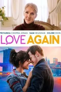 Love Again (2023) Dual Audio [Hindi (ORG 5.1) + English] WeB-DL 480p - 720p - 1080p - 2160p 4K
