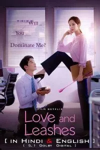 Love And Leashes – Netflix Original (2022) Dual Audio {Hindi-English} 480p - 720p - 1080p