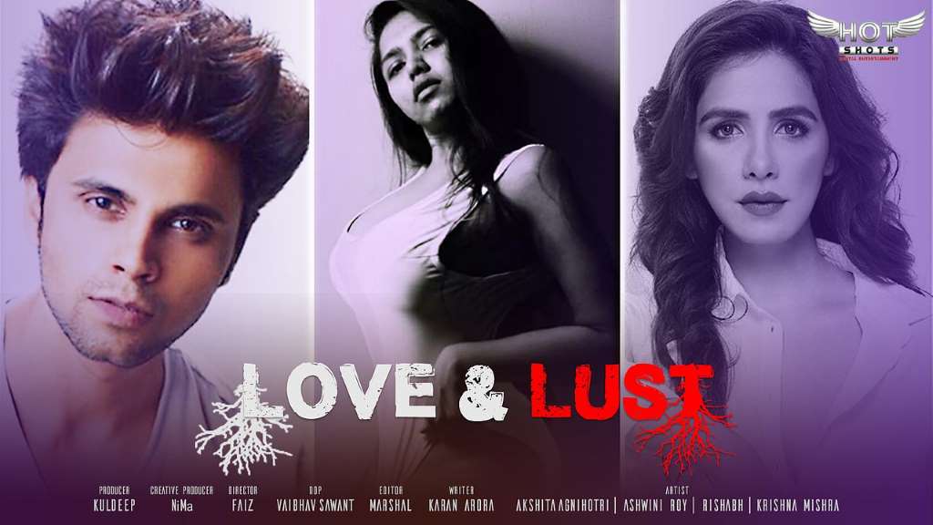 [18+] Love and Lust (2020) HotShots Originals Hindi Short Film 720p HDRip