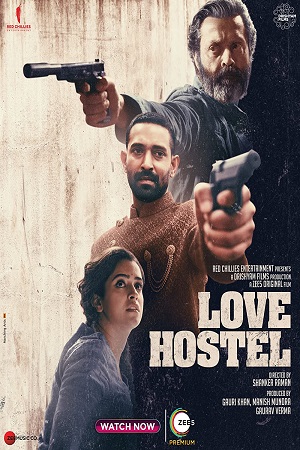 Love Hostel – ZEE5 Original (2022) Hindi Full Movie 480p - 720p - 1080p