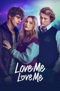 Love Me, Love Me (2026) WEB-DL Dual Audio {Hindi-English} Amazon Prime 480p - 720p - 1080p