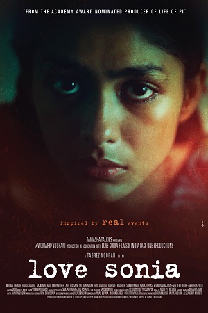 Love Sonia (2018) Hindi Full Movie 480p - 720p HDRip