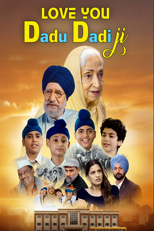 Love You Dadu Dadi Ji (2026) Punjabi Full Movie WEB-DL 480p - 720p - 1080p