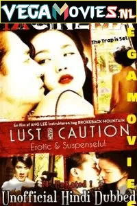 [18+] Lust, Caution (2007) Dual Audio {Hindi-English} 480p - 720p