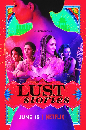 Lust Stories (2018) Hindi NF HDRip 480p - 720p - 1080p Full Movie