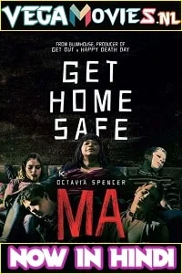 Ma (2019) Dual Audio {Hindi-English} 480p - 720p - 1080p