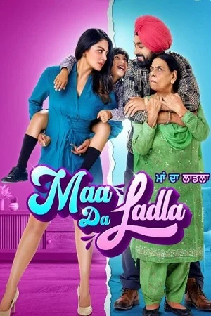 Maa Da Ladla (2022) Punjabi Full Movie WEB-DL 480p - 720p - 1080p