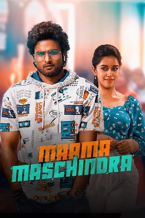Maama Mascheendra (2023) WEB-DL ORG. Dual Audio [Hindi – Telugu] UnCut Full Movie 480p - 720p - 1080p