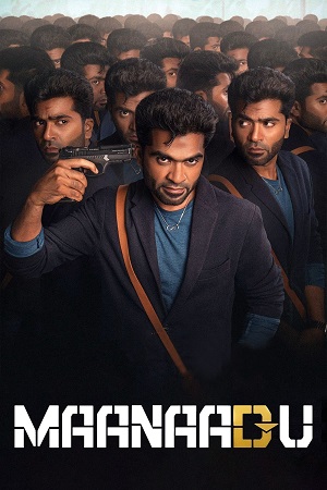 Maanaadu (2021) Dual Audio [Hindi Org DUB + Tamil] WeB-DL 480p - 720p - 1080p