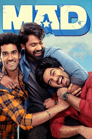 Mad (2023) ORG. DD5.1 [Hindi + Telugu] 480p - 720p - 1080p WeB-DL
