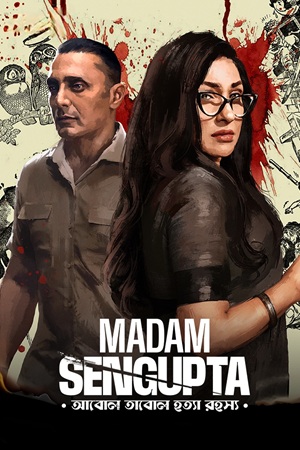 Madam Sengupta (2025) Bengali Full Movie WEB-DL 480p - 720p - 1080p