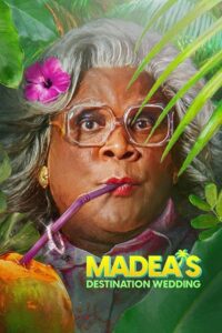Madea’s Destination Wedding (2025) WEB-DL Dual Audio {Hindi-English} 480p - 720p - 1080p