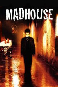 Madhouse (2004) Dual Audio [Hindi + English] WeB-DL 480p - 720p - 1080p