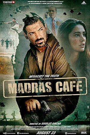Madras Cafe (2013) Hindi Full Movie 480p - 720p - 1080p