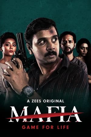 Mafia Season 1 (2020) Hindi ZEE5 Original Complete WEB Series 480p - 720p WEB-DL