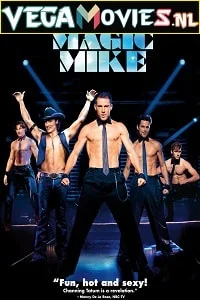 Magic Mike (2012) Full Movie {English} 480p - 720p