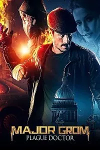 Major Grom: Plague Doctor (2021) Dual Audio {Hindi-English} 480p - 720p - 1080p