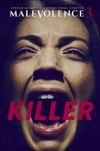 Malevolence 3: Killer (2018) Dual Audio {Hindi-English} 480p - 720p - 1080p