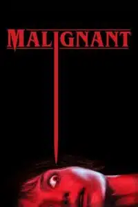 Malignant (2021) Dual Audio {Hindi-English} BluRay 480p - 720p - 1080p