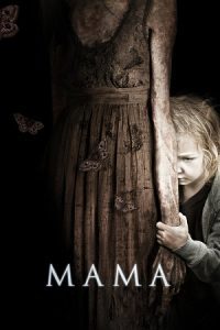 Mama (2013) Dual Audio {Hindi-English} 480p - 720p - 1080p