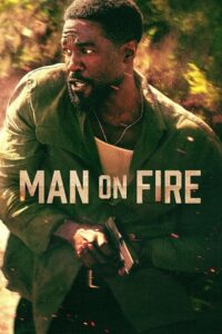 Man on Fire (2026) Season 1 NetFlix: Dual Audio {Hindi-English} WEB Series 480p - 720p - 1080p WEB-DL