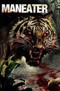 Maneater (2007) WEB-DL Dual Audio {Hindi-English} 480p - 720p - 1080p