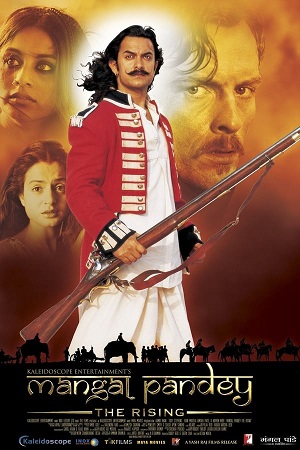 Mangal Pandey : The Rising (2005) Hindi AMZN WEB-DL Full Movie 480p - 720p