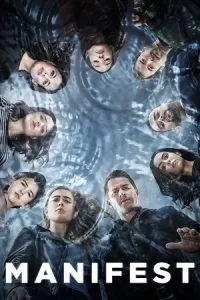 Manifest (Season 1 – 4) [S04 Part – 2 Added] {English With Subtitles} Complete TV Series 720p 10Bit WEB-DL