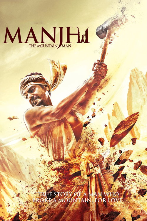 Manjhi: The Mountain Man (2015) Hindi Full Movie WEB-DL 480p - 720p - 1080p