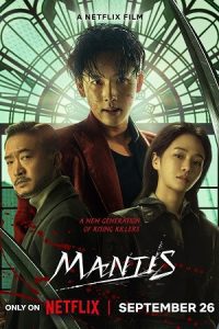 Mantis (2025) WEB-DL Multi-Audio {Hindi-English-Korean} 480p - 720p - 1080p NetFlix-Film