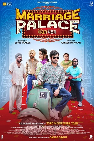 Marriage Palace (2018) Punjabi Full Movie NF WEB-DL 480p - 720p - 1080p