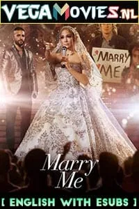 Marry Me (2022) {English With ESubs} Full Movie WEB-DL 480p - 720p - 1080p