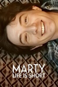 Marty, Life Is Short (2026) WEB-DL Dual Audio {Hindi-English} 480p - 720p - 1080p