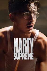 Marty Supreme (2025) WEB-DL {English With Subtitles} Full Movie 720p - 1080p