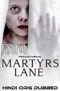 Martyrs Lane (2021) Dual Audio [Hindi + English] WeB-DL 480p - 720p - 1080p
