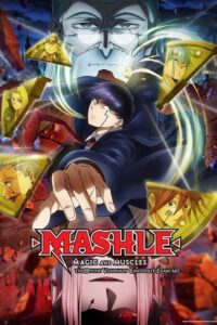 Anime Series – Mashle: Magic and Muscles (Season 1 -2) Complete Dual Audio {Hindi (ORG) – Japanese} 720p - 1080p WEB-DL
