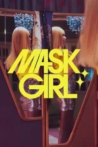 Mask Girl – Netflix Original (2023) Season 1 Complete Dual Audio {Hindi-Korean} 480p - 720p - 1080p WEB-DL