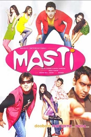 Masti (2004) Hindi Full Movie 480p - 720p - 1080p