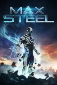 Max Steel (2016) Dual Audio {Hindi-English} 480p - 720p - 1080p