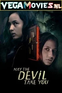 May The Devil Take You (2018) Full Movie English With Subtitles 480p - 720p