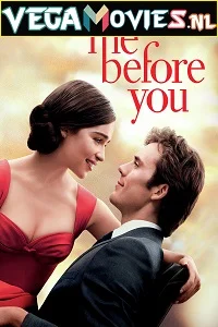 Me Before You (2016) Full Movie {English With Subtitles} 480p - 720p