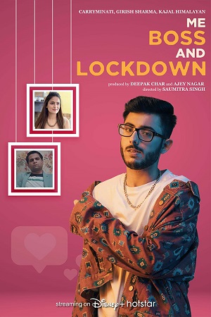 Me, Boss and Lockdown (2021) Season 1 Hindi Complete DSNP WEB Series 720p HDRip