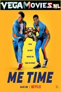 Me Time (2022) Dual Audio {Hindi-English} 480p - 720p - 1080p