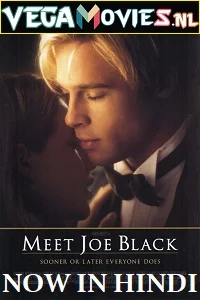 Meet Joe Black (1998) Dual Audio {Hindi-English} 480p - 720p - 1080p