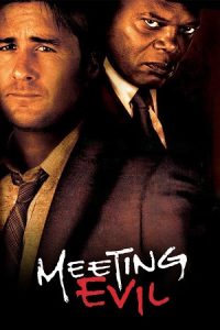 Meeting Evil (2012) Blu-Ray Dual Audio {Hindi-English} 480p - 720p - 1080p